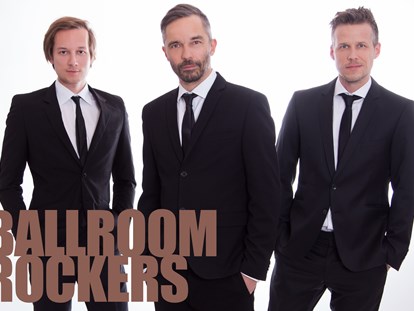 Hochzeitsmusik - Donauraum - Ballroom Rockers - Ballroom Rockers